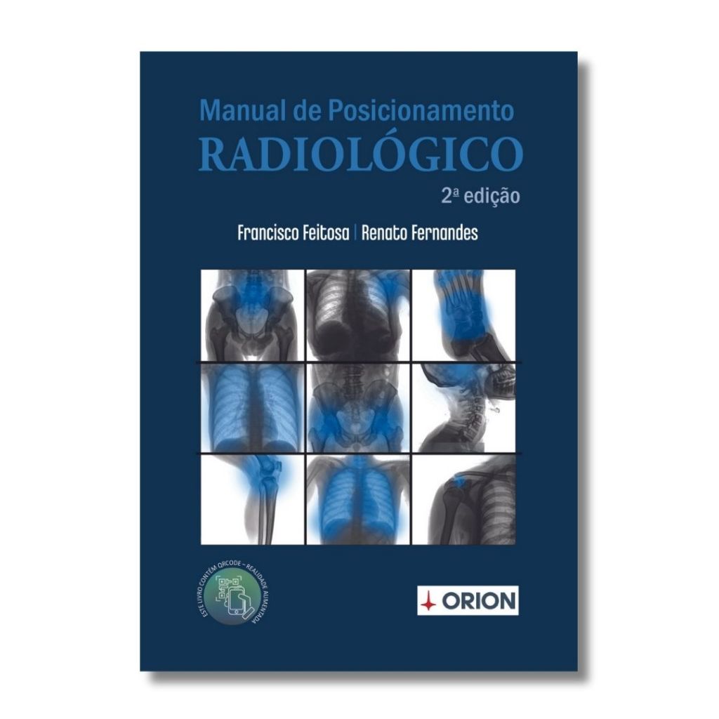 Técnicas Radiológicas De Bolso - Manual De Posicionamento Radiológico Completo