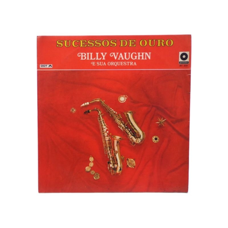 LP - Billy Vaughn e sua orquestra (sucessos de ouro) - Nacional  - 1969 - 12" - 33rpm  - genero: jazz, pop - estilo: easy listening