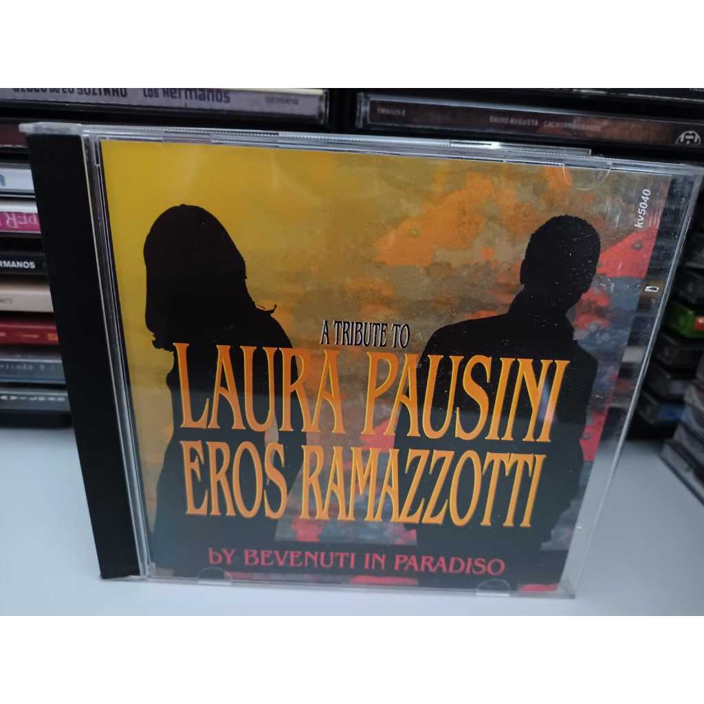 CD A Tribute To Laura Pausini - Eros Ramazzotti