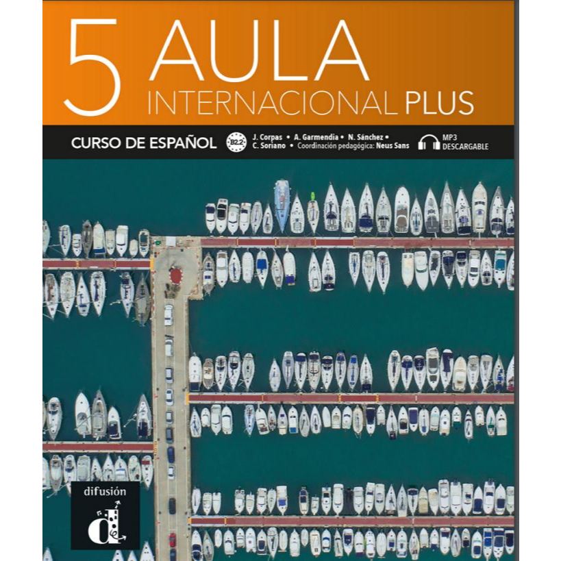 Aula Internacional Plus Libro del Alumno - 5 (B2.2)