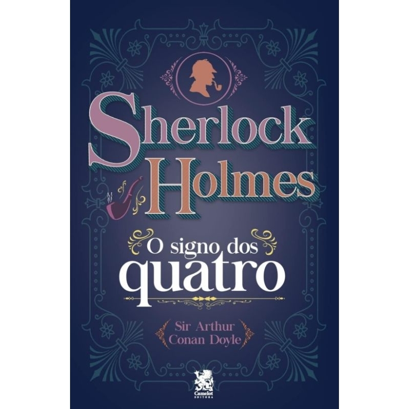 (Veja o vídeo) - Livros USADOS:  Sherlock Holmes | O Signo dos Quatro - Sir Arthur Conan Doyle