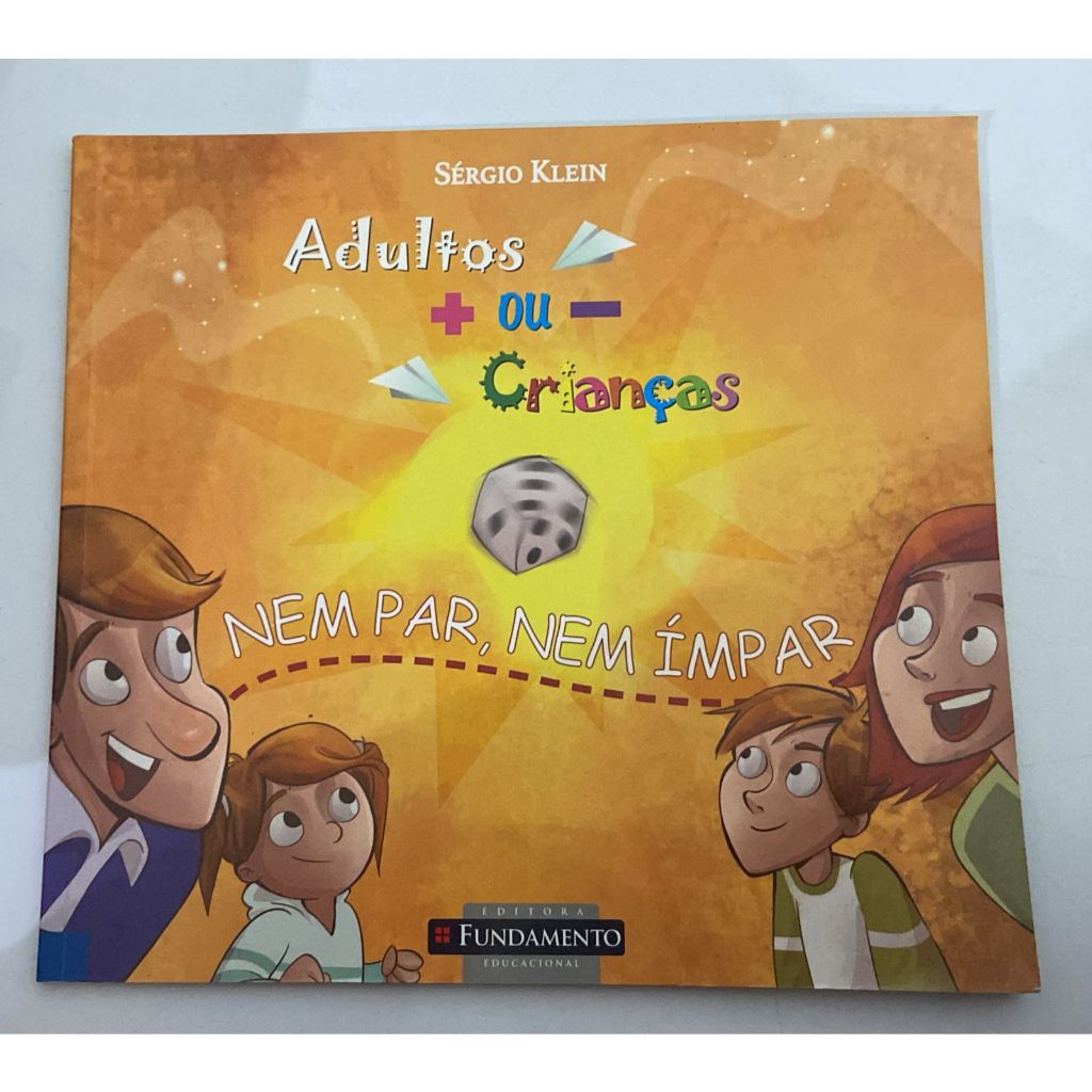 Família é assim! - Bilboquê que bicho é esse? -  Adultos + ou - crianças - Autor Sérgio Klein