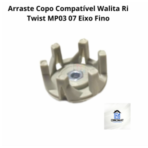 Arraste Copo Compatível Walita Ri Twist MP03 07 Eixo Fino