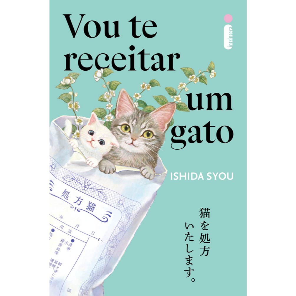 Livro Vou te receitar um gato: Série Vou te receitar um gato Vol. 1  Syou Ishida Intrínseca em Oferta na Shopee