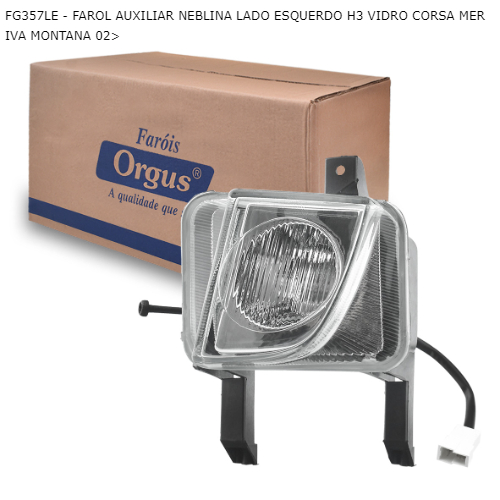 FAROL AUXILIAR NEBLINA LADO ESQUERDO H3 VIDRO CORSA MERIVA MONTANA 02>