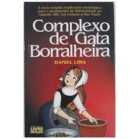 Complexo De Gata Borralheira - Daniel Lima