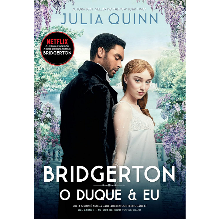 O Duque E Eu - Os Bridgertons Livro 1 - Arqueiro