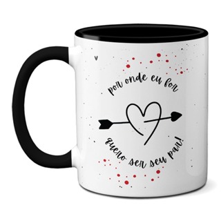 Caneca Por Onde For Quero Ser Seu Par! Eu Amo Você! Presente em Oferta na Shopee