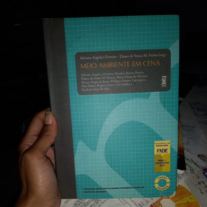 Meio Ambiente em cena/ Adriana Angélica Ferreira e Eliano de Souza M. Freitas