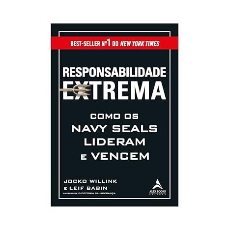 Livro Responsabilidade Extrema: Como os Navy Seals Lideram e Vencem