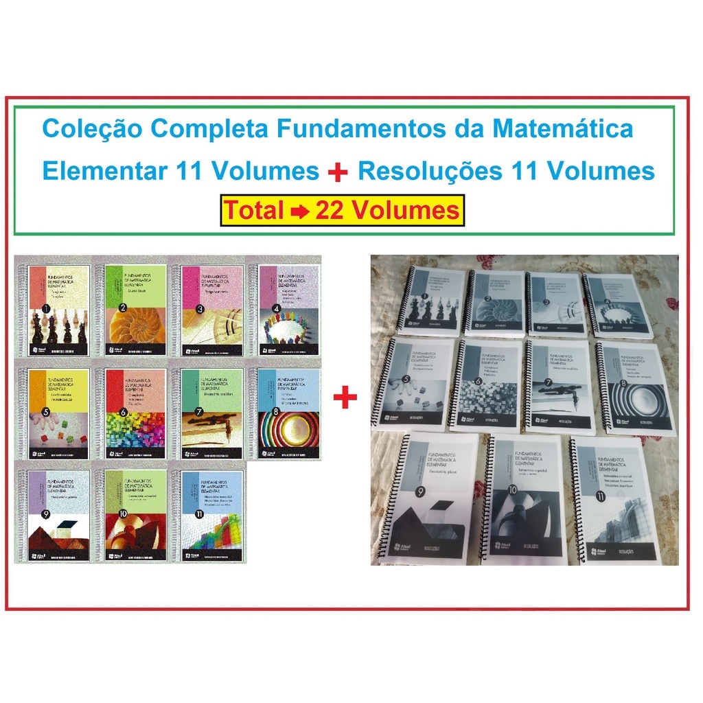 Coleção Completa Fundamentos da Matemática Elementar + ResoluçõesTotal de 22 Volumes, Encadernados, Formato A5