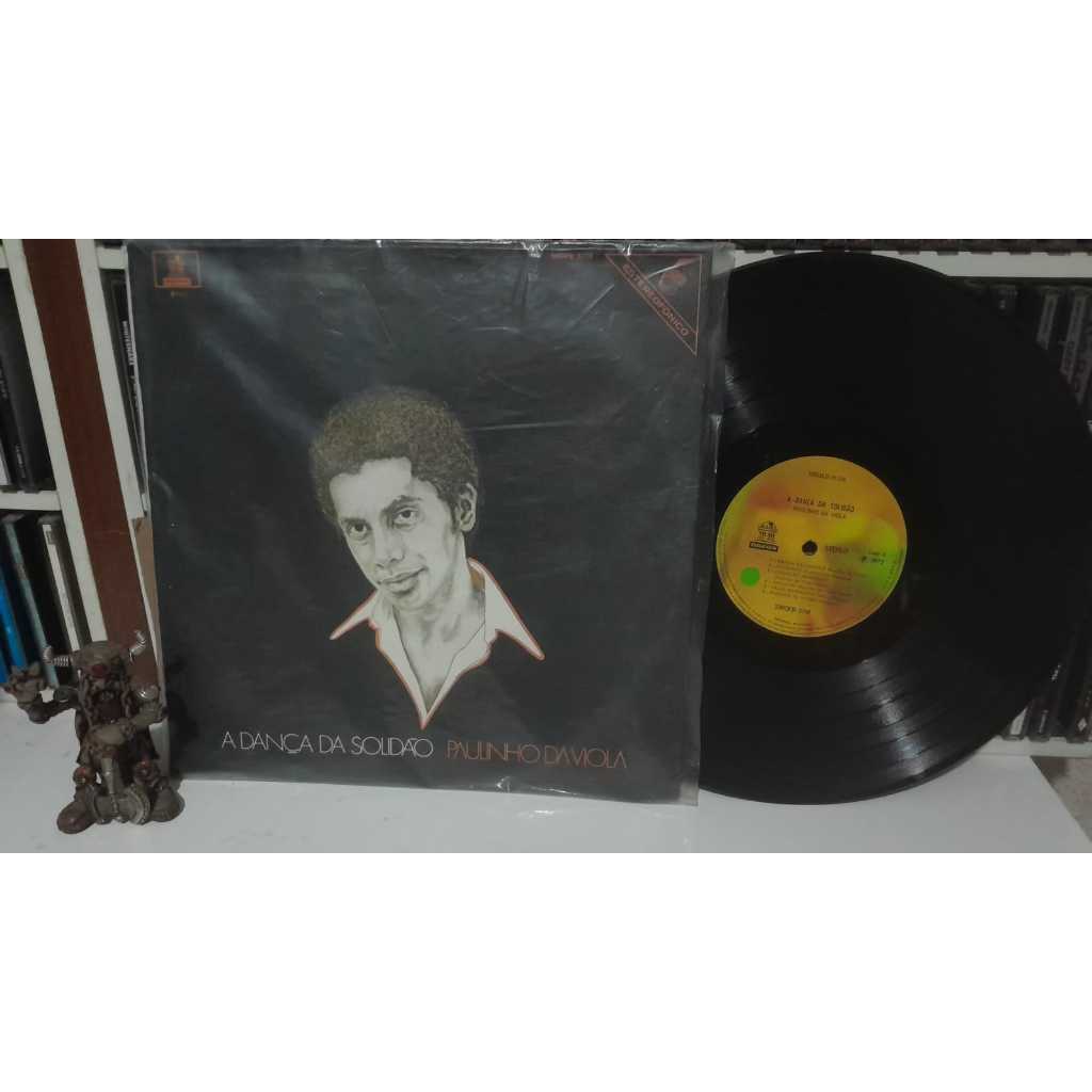 LP - DISCO DE VINIL - PAULINHO DA VIOLA - A DANÇA DA SOLIDAO -1972 - COM ENCARTE