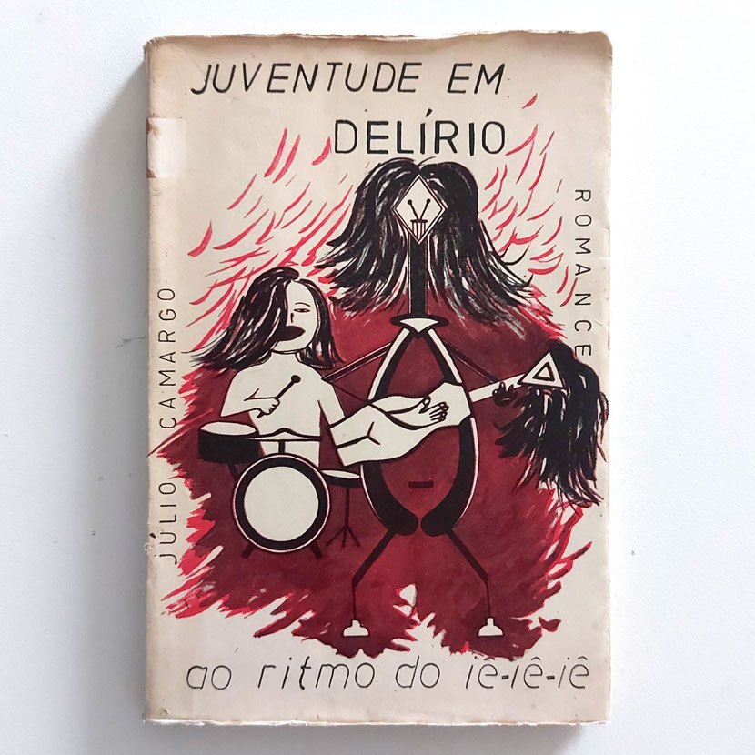 Livro Juventude Em Delírio Ao Ritmo Do Iê-iê-iê - Júlio Camargo (com Dedicatória Feita Pelo Autor)
