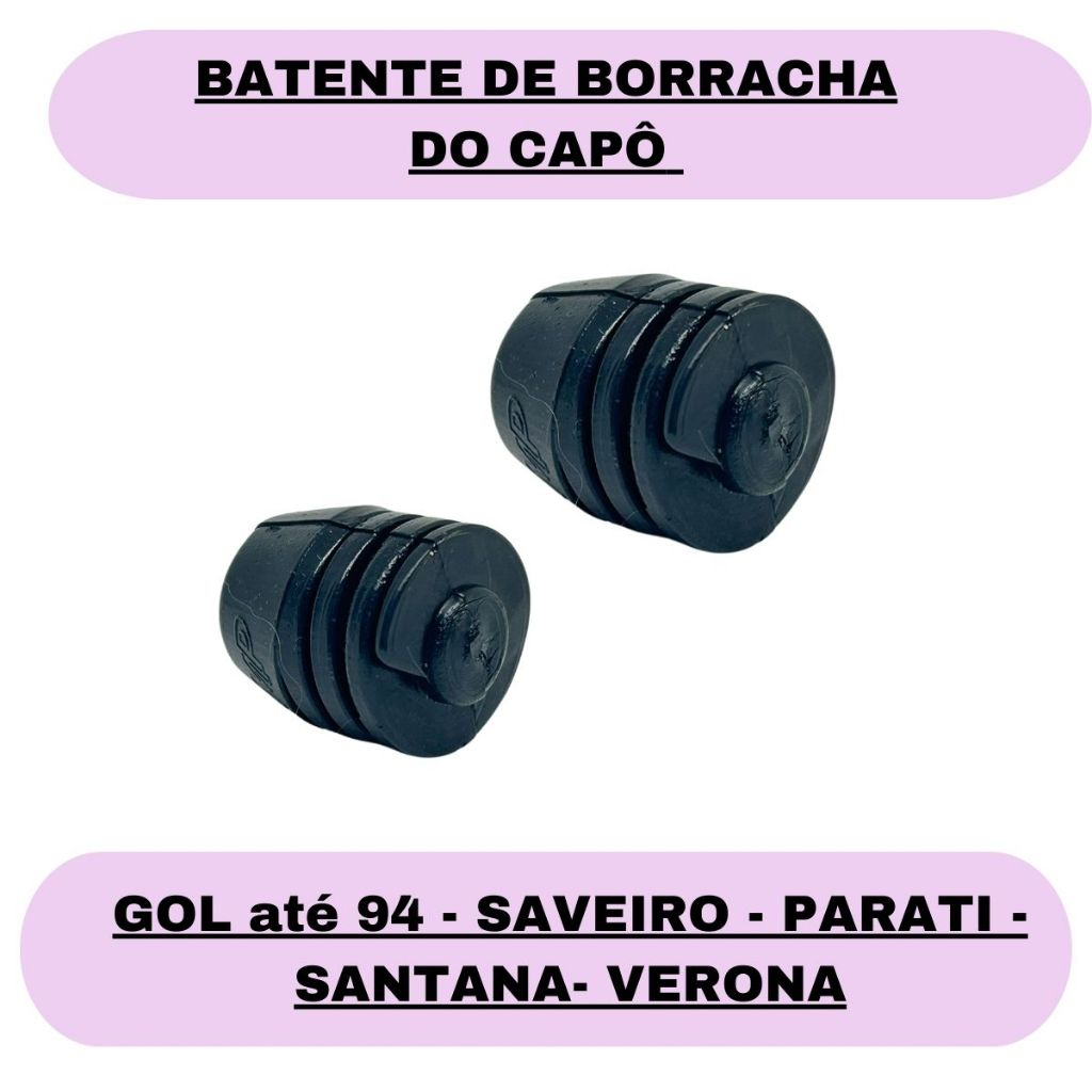Batente Borracha do Capo Gol até 94 Saveiro Parati Santana Verona - 2 unidades em Oferta na Shopee