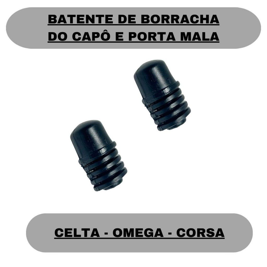 Batente Borracha Porta Mala e Capô Celta Omega Corsa - 2 unidades em Oferta na Shopee