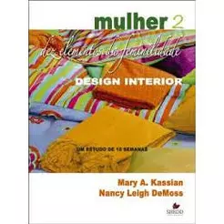 Livro Mulher Dez elementos da feminilidade Vol 2 Nancy Leigh DeMoss