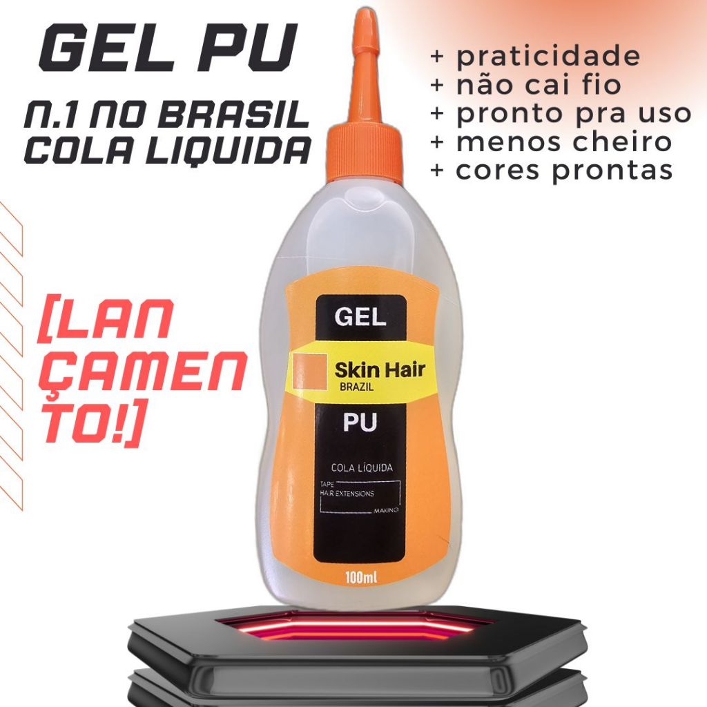 Cola Líquida GEL PU para fabricar Mega Hair Adesivo nano pele e invisivel SkinHairBrazil 100ml em Oferta na Shopee