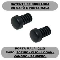 Batente Regulador Borracha Capo Scenic Clio Logan Kangoo Sandero e Porta mala do Clio 2 unidades