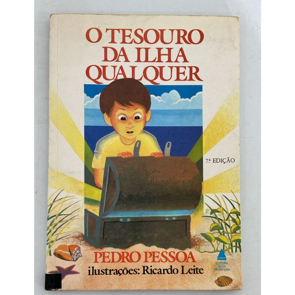 O tesouro da ilha qualquer - livro infantil - Pedro Pessoa - 7 edição