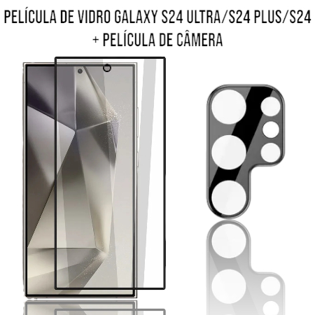 Película De Câmera + Película 3D Vidro Galaxy S24/ S24 Plus/ S24 Ultra