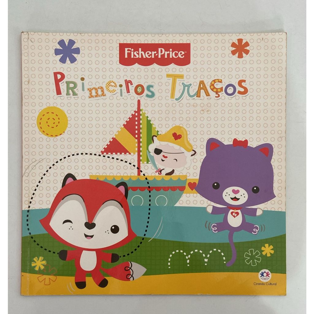 Primeiros traços - Fisher-price - Livro infantil