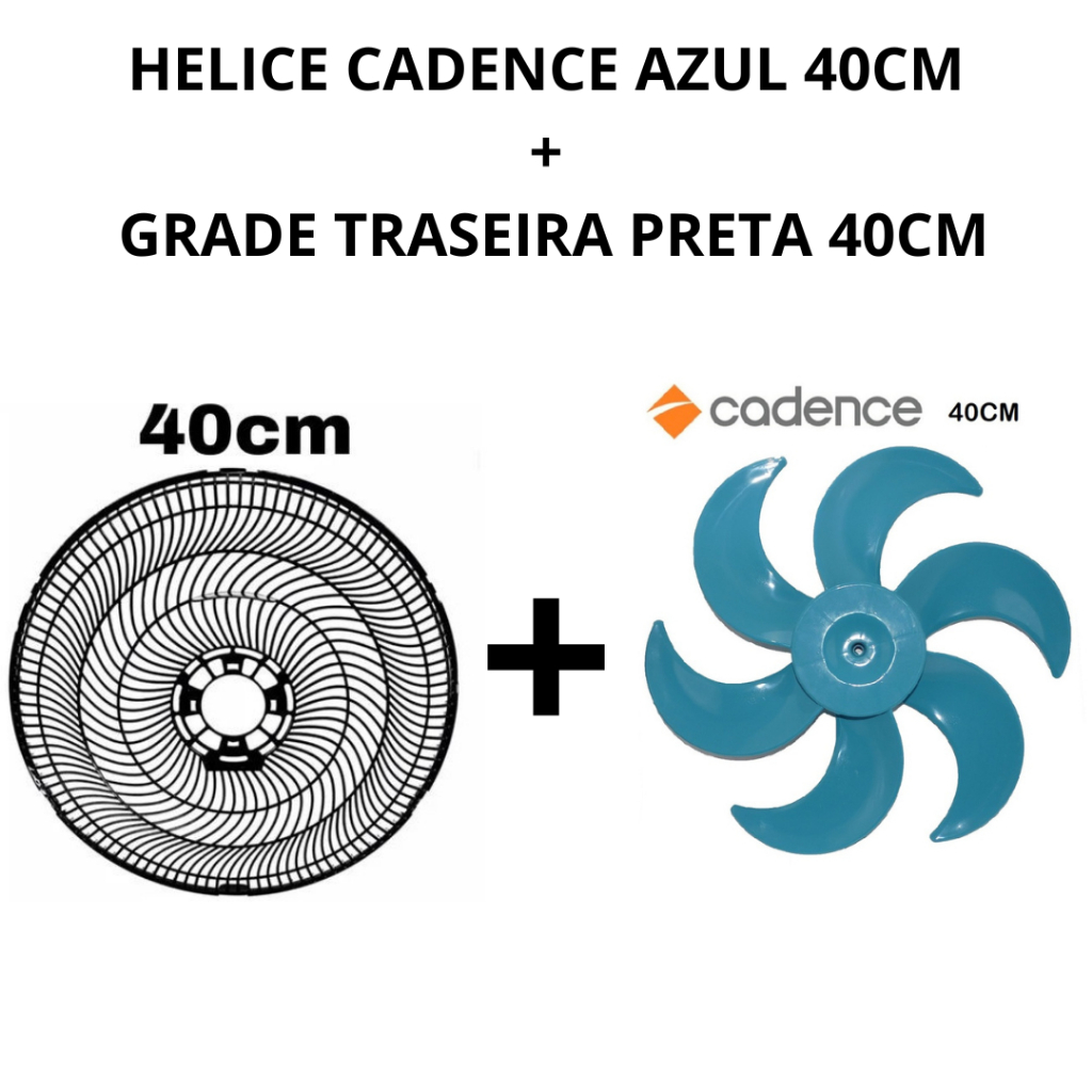 KIT HELICE CADENCE AZUL 40CM + GRADE TRASEIRA CADENCE PRETA 40CM