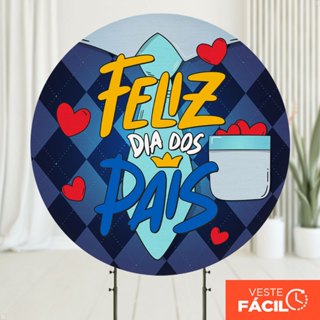 Painel Redondo Dia dos Pais em tecido 1,50m com Elástico - APR-2536 em Oferta na Shopee