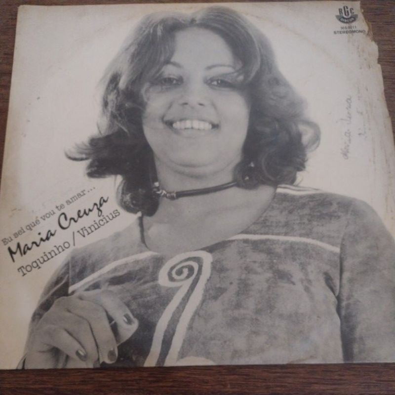 LP Maria Creuza, Vinícius de Moraes e Toquinho - Eu sei que vou te amar (1972)