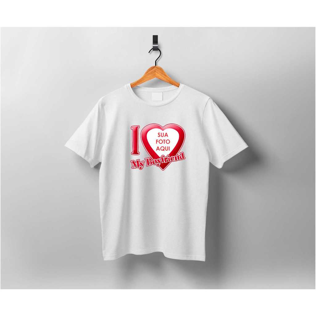 (Camiseta Personalizada) - I Love My Boyfriend / I Love My Girlfriend