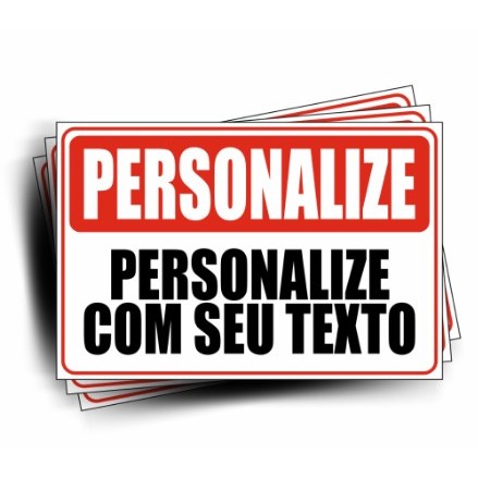 Placa Personalizada em PVC 1MM Com Sua Escrita Frase Texto Aviso