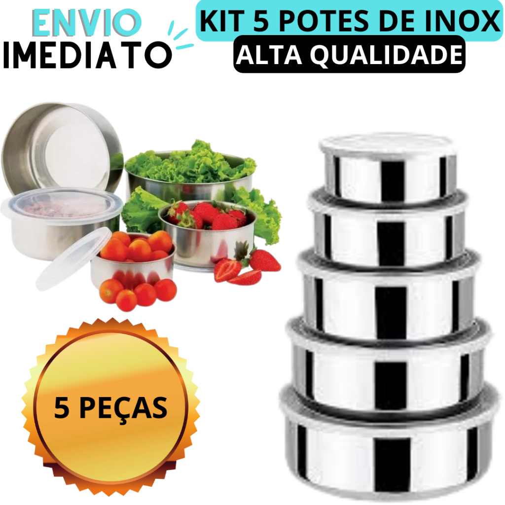 Kit 5 Potes Inox Original Alta Qualidade Vasilhas Inox Tigelas Com Tampas Para Alimentos Marmitas Para Legumes Para Cozinha Para Levar