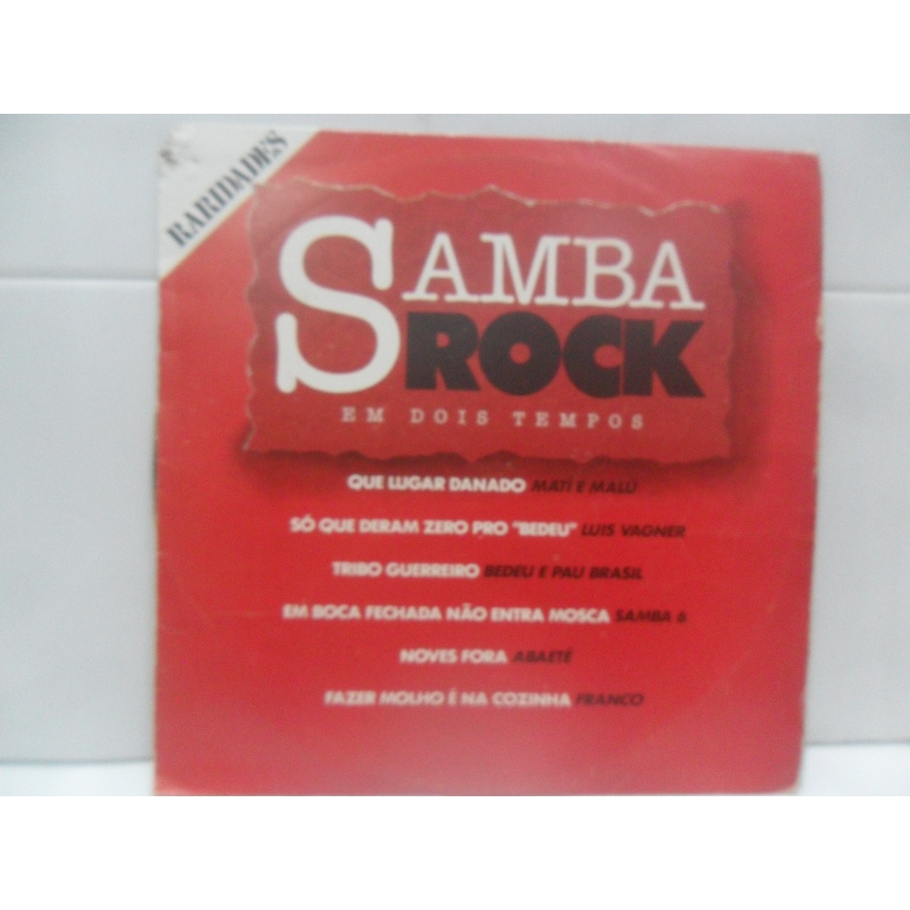 SAMBA ROCK = BEDEU E PAU BRASIL/ FRANCO/ MATÍ E MALU E MAIS... COLETÂNEA/ VINIL