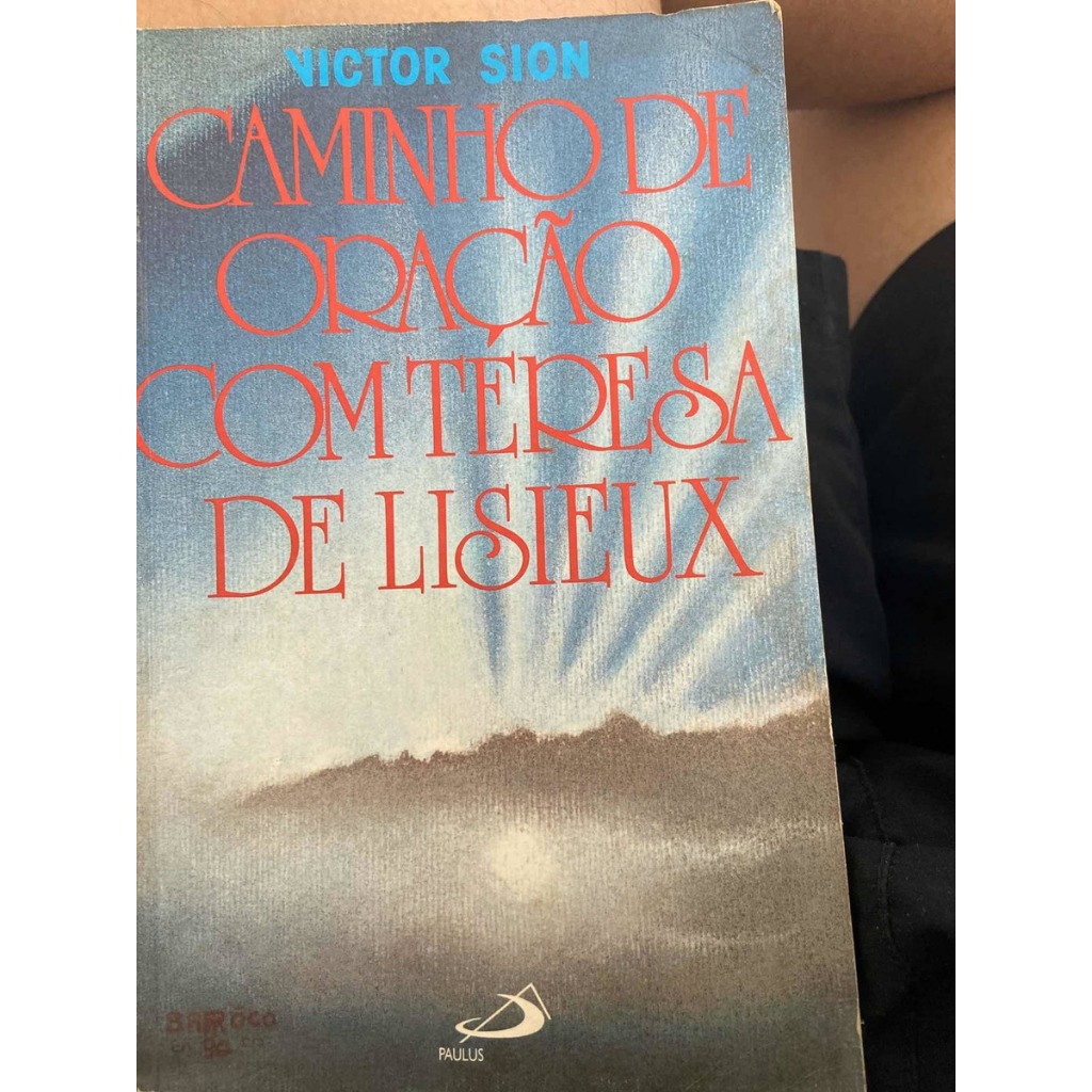 Livro Caminho De Oração Com Teresa De Lisieux