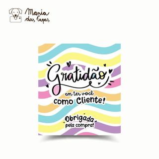 Etiqueta Adesiva Gratidão Ter Você Como Cliente