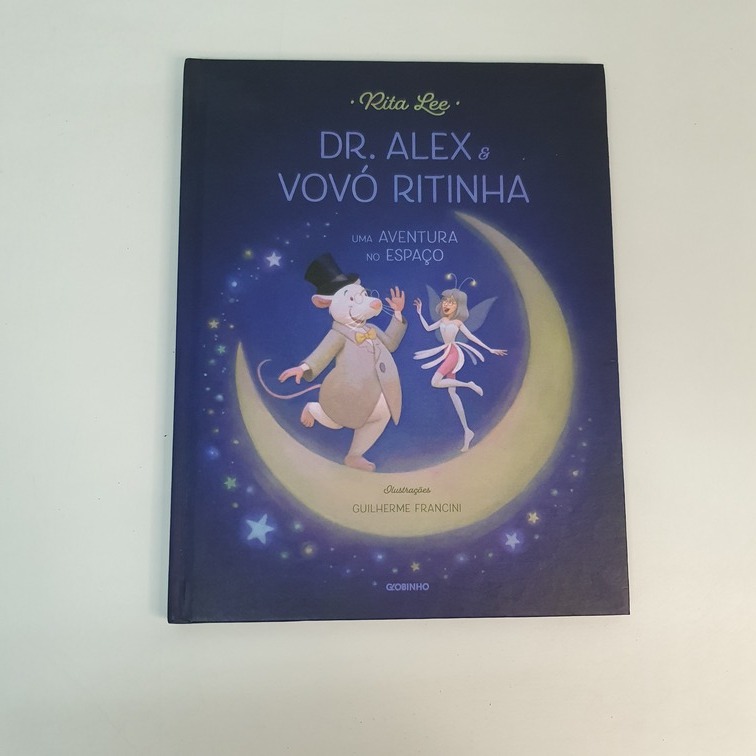 Livro Dr Alex e Vovó Ritinha Rita Lee V3329