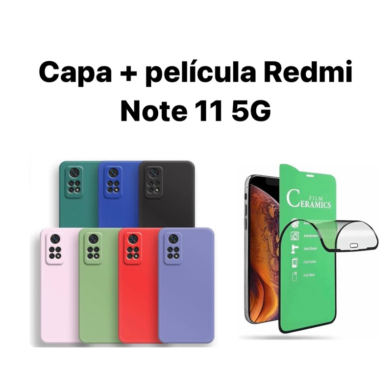 Kit 2X1 Xiaomi Redmi Note 11 5G - Capa Silicone Líquido Aveludada Colorida + Película em Cerâmica 9D