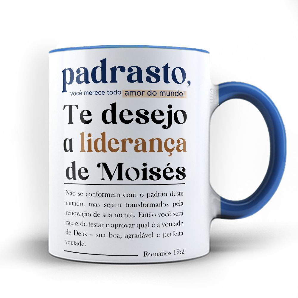Caneca Padrasto te desejo a liderança de Moisés 24