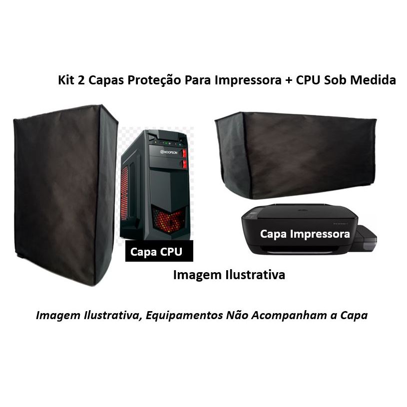 Kit 2 Capas Proteção 1 Para Gabinete Cpu Gamer e 1 Para Impressora Sob Medida em Tnt Preto e Frente Transparente.