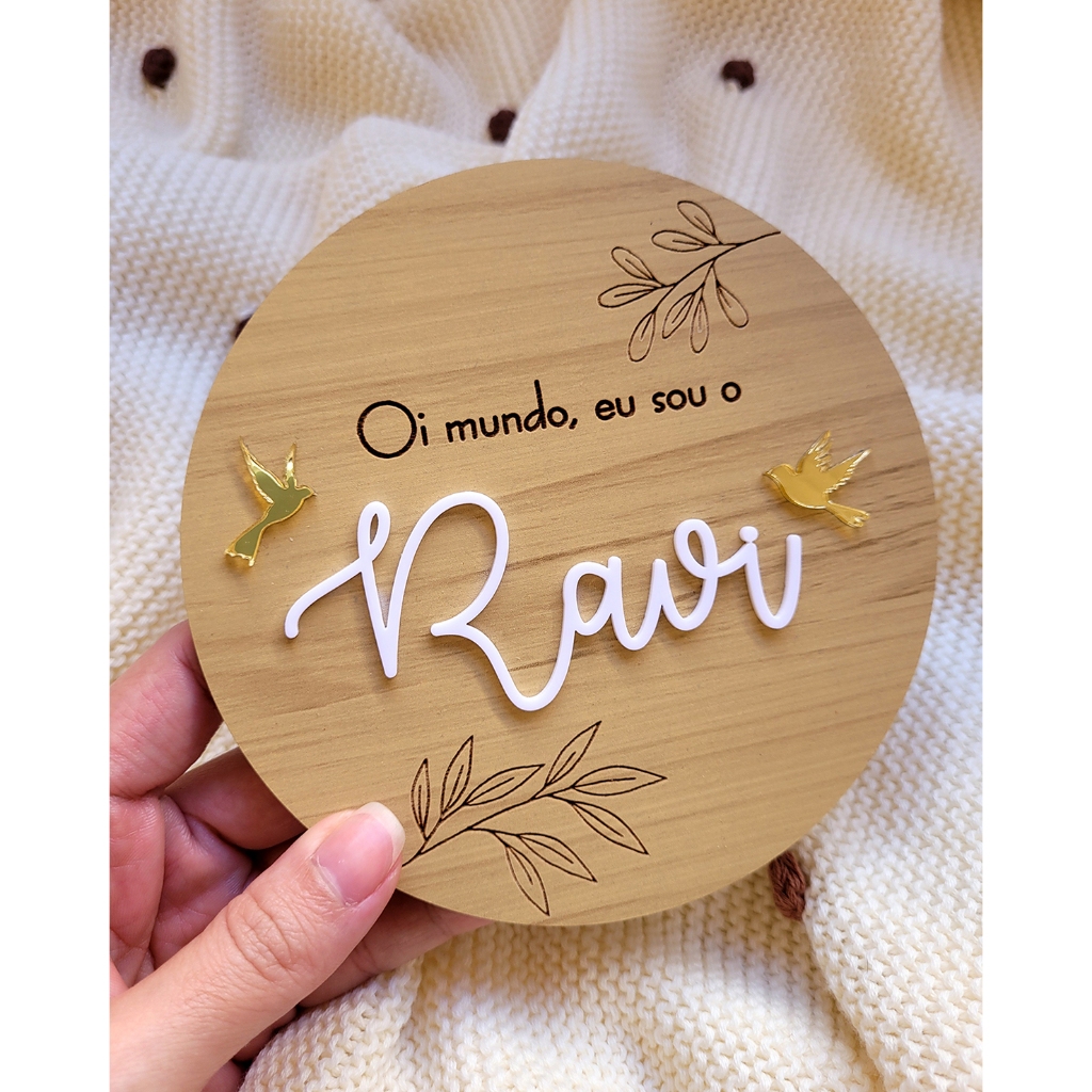 Plaquinha Oi mundo - Hello World
