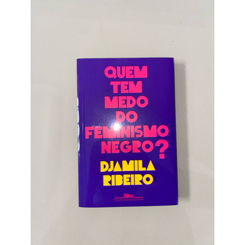 Livro “Quem tem medo do feminismo negro?”