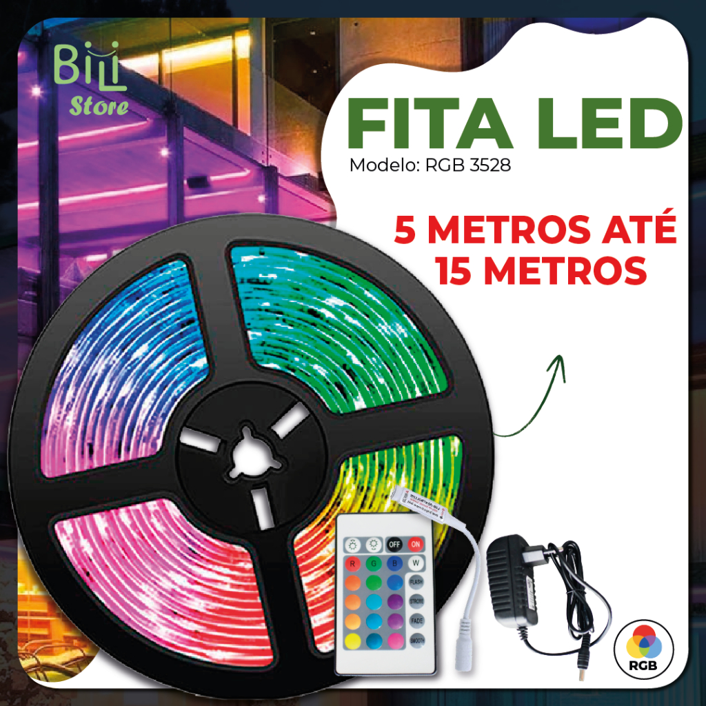 Fita LED 3528 SUPER LED ULTRA RGB 5M até 15M 12V 300 LEDS | 16 CORES IP20 Pronta Entrega Com e Sem Fonte em Oferta na Shopee