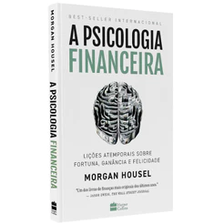 Livro A Psicologia Financeira | Morgan Housel