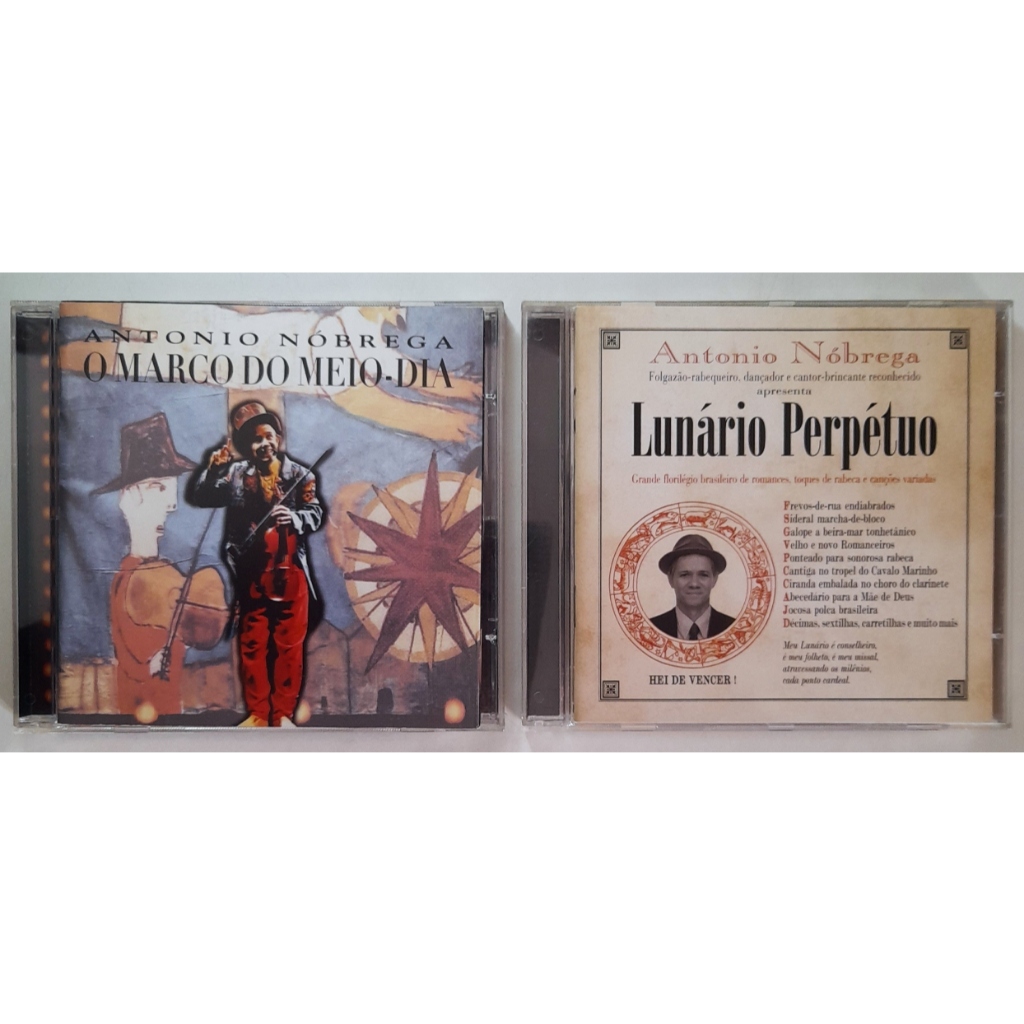 2 cds. Antonio Nóbrega, O Marco Do Meio-Dia + Lunário Perpétuo. Seminovos. Mídias intactas.