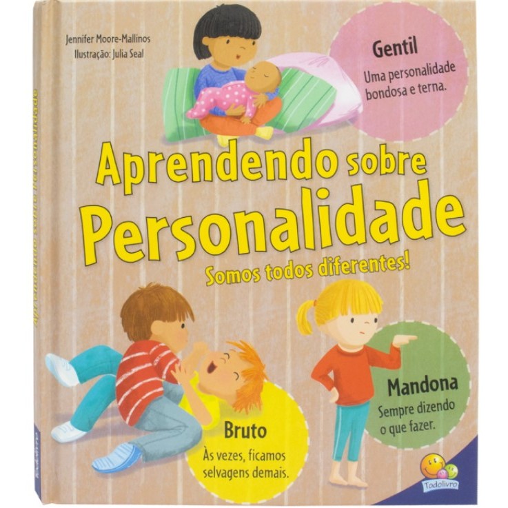 Livro Aprendendo Sobre Personalidade- Somos todos diferentes!