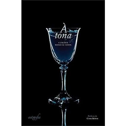 À Tona - Claudia Moretz-Sohn