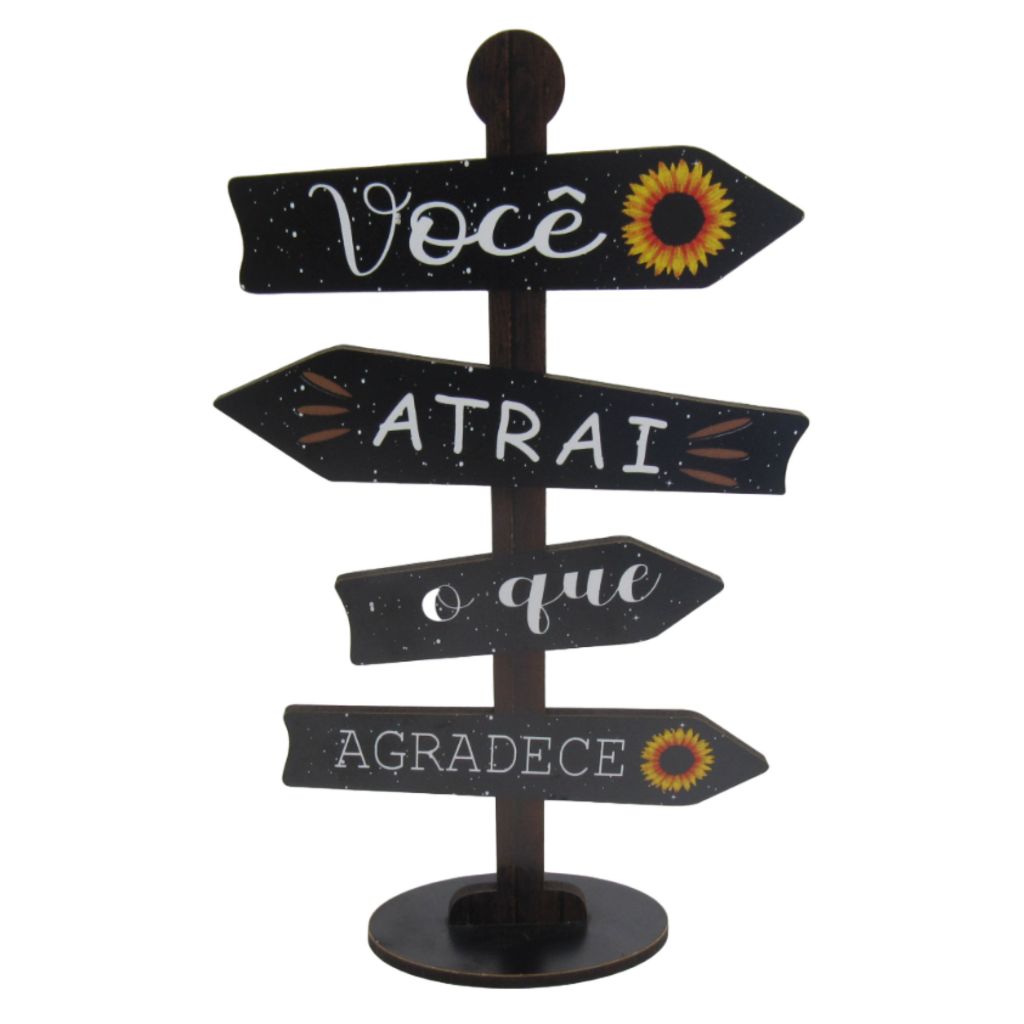 Placa Decorativa Mesa Seta Direção Você Atrai O Que Agradece