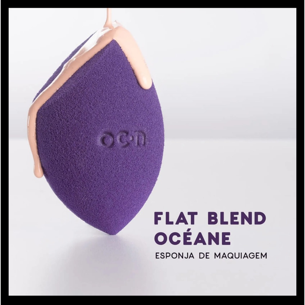 FLAT BLEND OCEANE - ESPONJA DE MAQUIAGEM - SUPER MACIA - IMITA POROS DA PELE - ESPONJA PROFISSIONAL