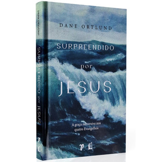 Surpreendido por Jesus | Dane Ortlund em Oferta na Shopee