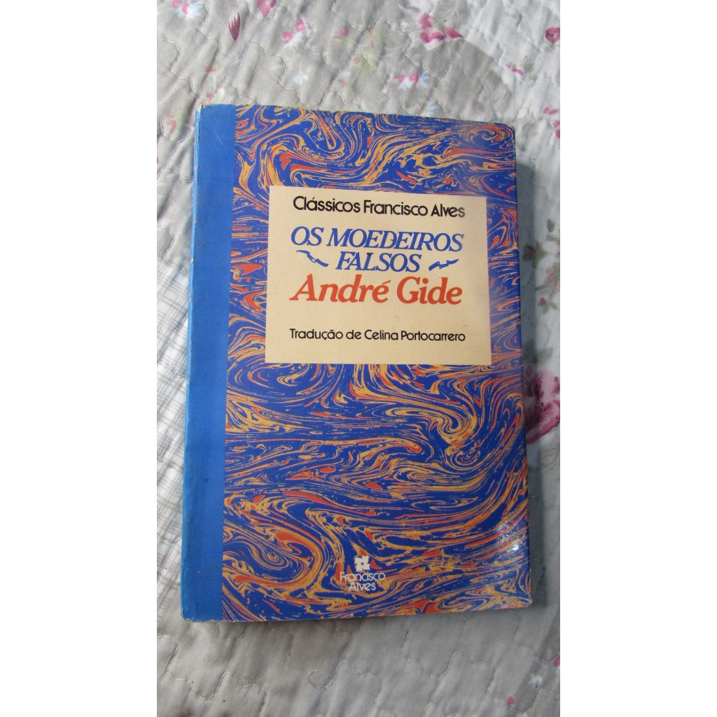 Os Moedeiros falsos (Clássicos Francisco Alves) - André Gide