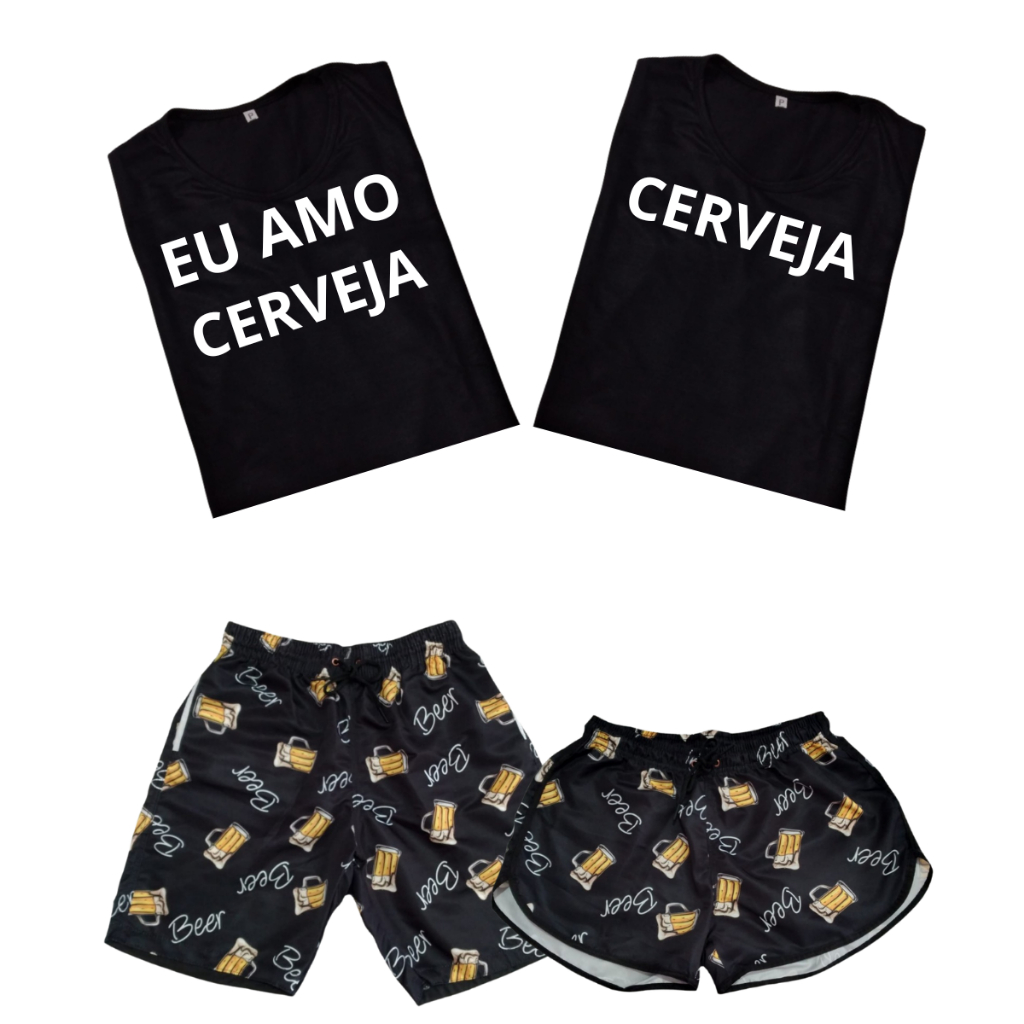 Conjunto Shorts Casal + Camisas Para Casais Eu Amo Cervej Divertido lançamento